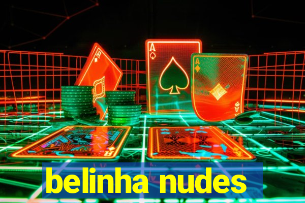 belinha nudes